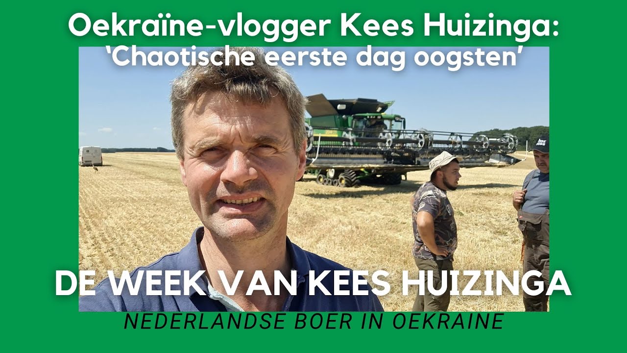 Oekraïne-vlogger Kees Huizinga: ‘Chaotische eerste dag oogsten’