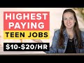 12 Highest Paying Teen Jobs ($10-$20/hr)