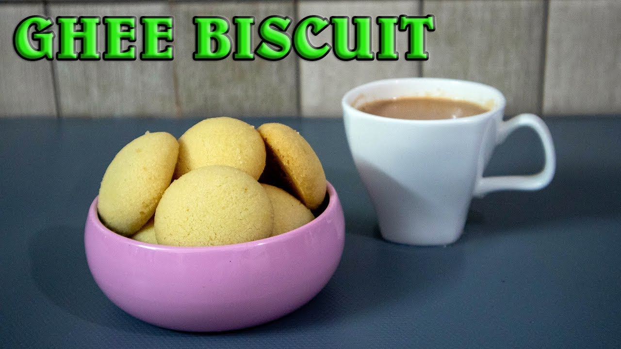 ഗീ ബിസ്ക്കറ്റ് Ghee Biscuits Ghee Cookies. YouTube