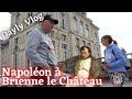 Ref:oCdHThuj54w #85 napol�on a tout appris � brienne le ch�teau !   #campingcar #daylyvlog