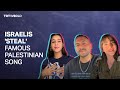 Israelis appropriating a popular Palestinian song ‘Dammi Falastini’