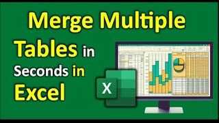 The Ultimate Excel Hack: Merging Multiple Tables in Seconds | Excel Tricks