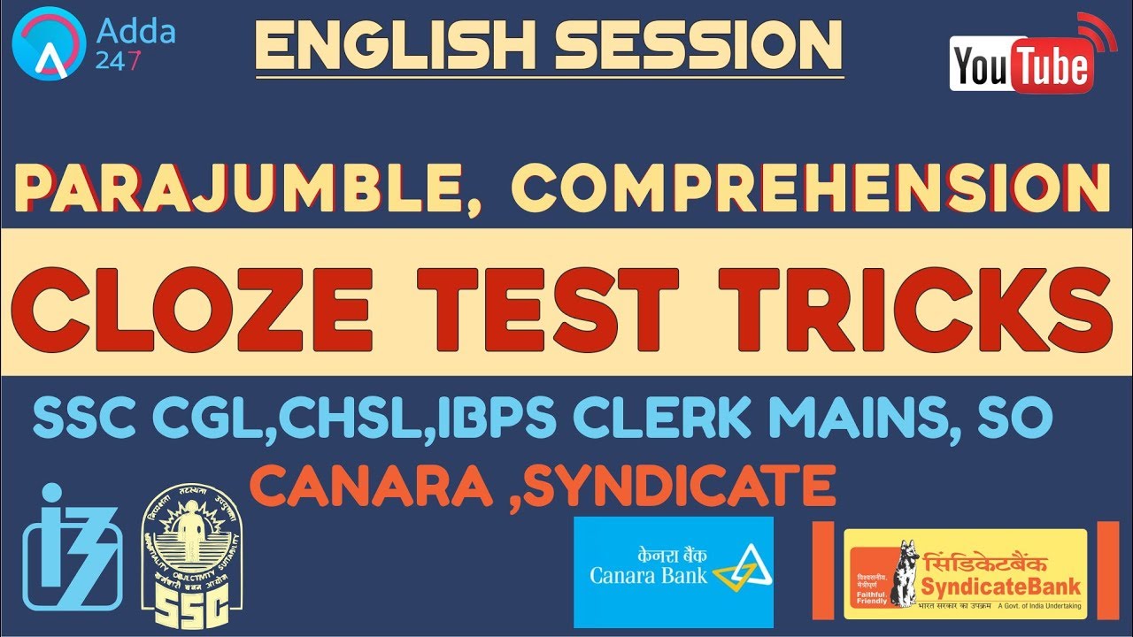 Parajumble, Comprehension and Cloze Test Tricks For SYNDICATE, CANARA BANK, SSC CHSL, CGL | English
