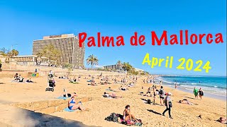 4K🌴Palma de Mallorca 🏖️🚶🏻‍♀️Beach Walk April 2024