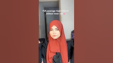 Hijab tutorial without inner cap | full coverage hijab tutorial without inner cap #shorts