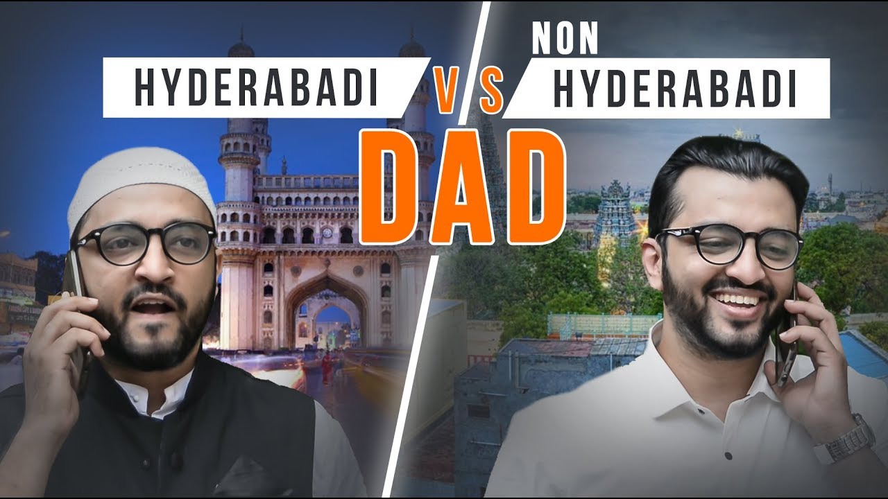 Hyderabadi DAD vs Non Hyderabadi DAD  Comedy  The Baigan Vines