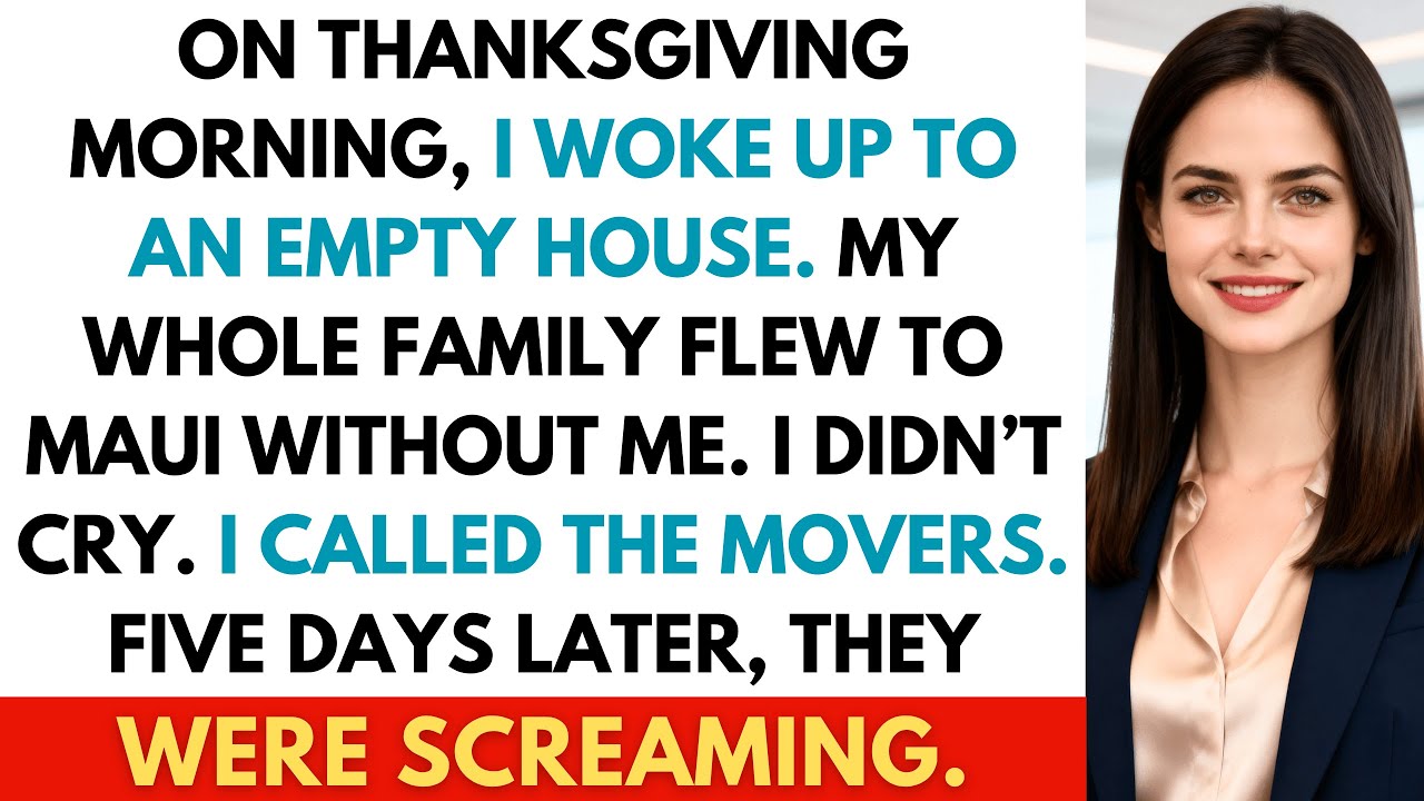 I Woke Up on Thanksgiving to an Empty House—My Whole Family Left for a Luxury Trip Without Me