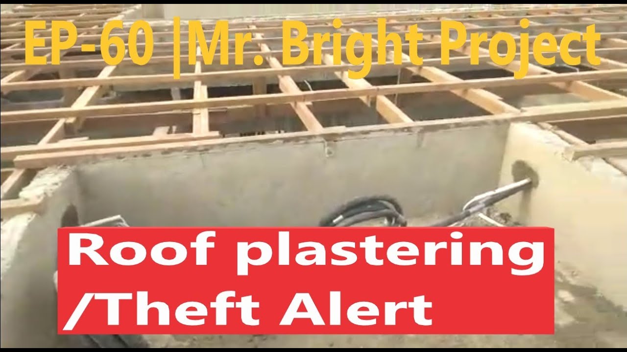 Building in Ghana | Ep 60 | Mr.  Bright project | Roof Plastering 