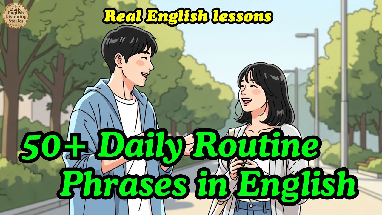 Learn 50+ Daily Routine Phrases in English | Slow Listening Practice A1 ...