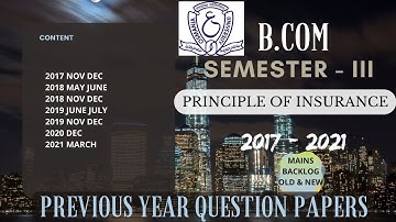 Principle of insurance Semester 3 | Previous Years Question Papers | 2017 to 2021 | OU | B.com