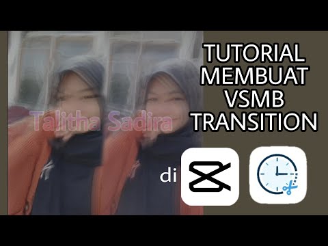 TUTORIAL MEMBUAT VSMB TRANSITION DI CAPCUT & TIMECUT! | GAMPANG! || by Talitha Sadira