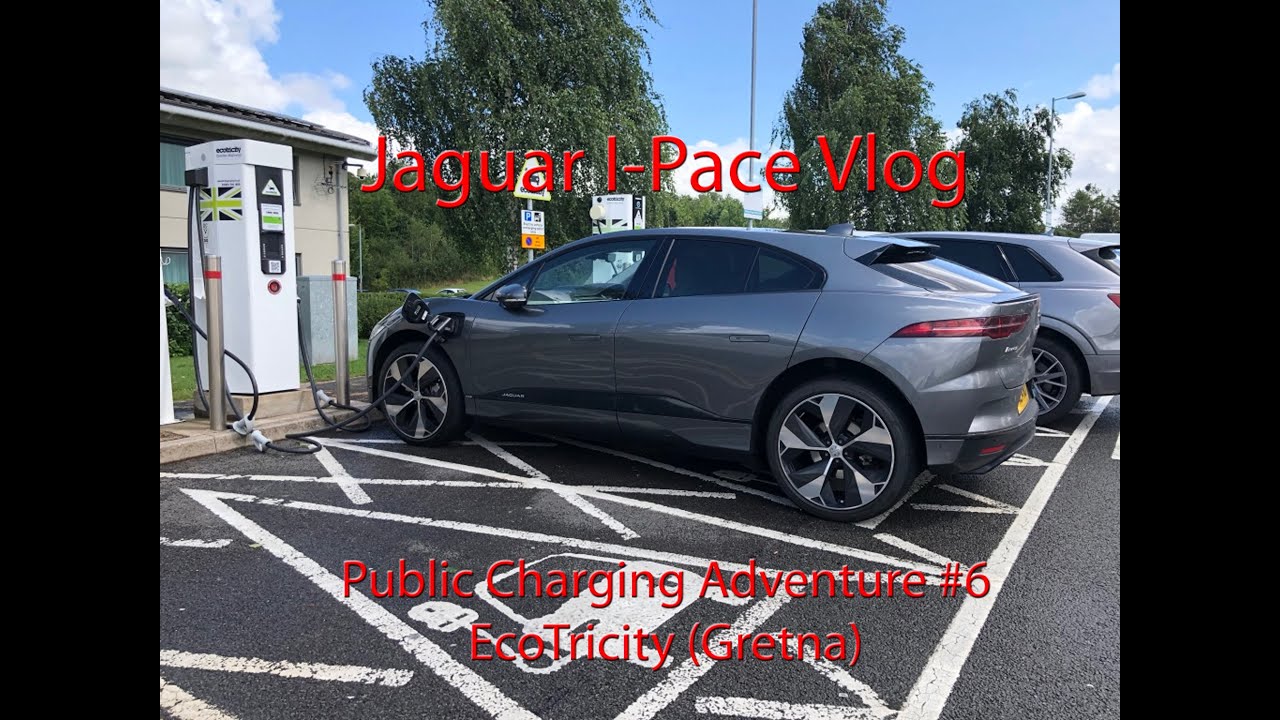 IPace Vlog Public Charging Adventure 6 EcoTricity Gretna YouTube