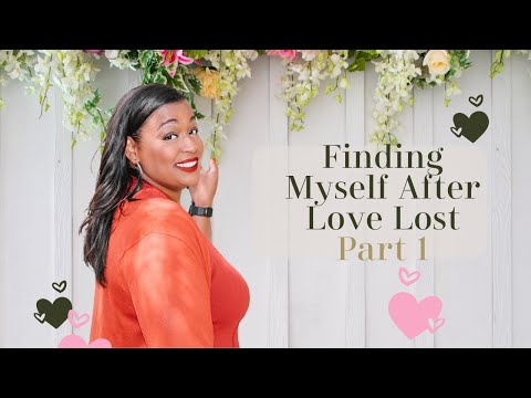 Finding Myself After Love Lost: A Journey of Self-Discovery and Healing  pt1 | Dear Diaries