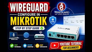 MikroTik WireGuard VPN Setup Full Tutorial |Complete Bangla Guide Android & Windows Client Setup2026