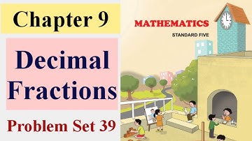 decimal fractions class 5 problem Set 39 | Maths chapter 9 | state board Maharashtra