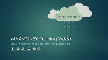 MAXMONEY VIDEO How to search for a document on DocSpace - Detail