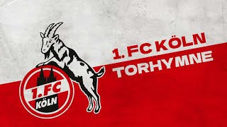 1. FC Köln Torhymne - Stadionversion