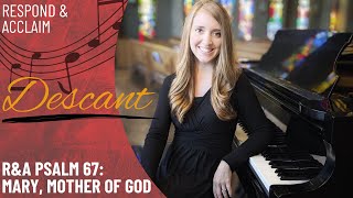 R&A Psalm 67 Mary, Mother Of God Descant