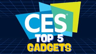 TOP 5 GADGETS from CES 2024 that STILL AMAZE US