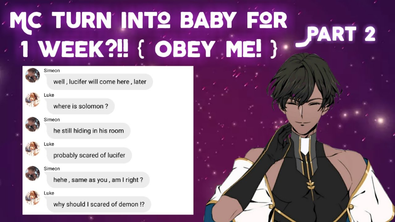Obey me texts: Mc turn into baby for 1 week?!! { Obey me! } || Part 2