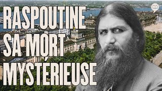 L'étrange assassinat de Raspoutine | L'Histoire nous le dira # 184