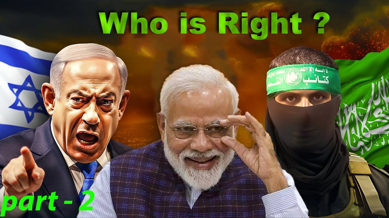 WHO IS RIGHT ISRAEL OR PALESTINE? WHOM TO SUPPORT | PART-2