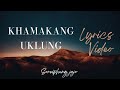 SOREIPHUNG JAJO KHAMAKANG UKLUNG