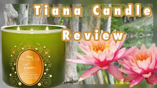 Tiana Candle Review