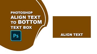 photoshop align text to bottom of textbox