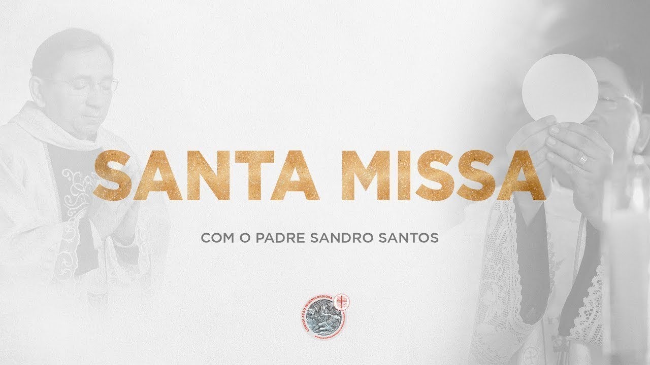 SANTA MISSA | 05/03/2026  -  CONSOLAÇÃO MISERICORDIOSA | PADRE GABRIEL VILA VERDE
