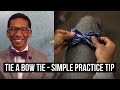 How To Tie A Bow Tie Using Your Leg - Easy Practice Tip