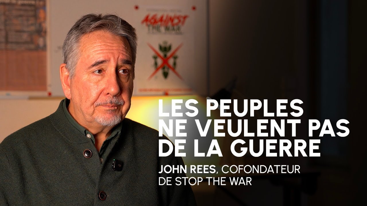 Les gouvernements nous mènent à la guerre ! - John Rees