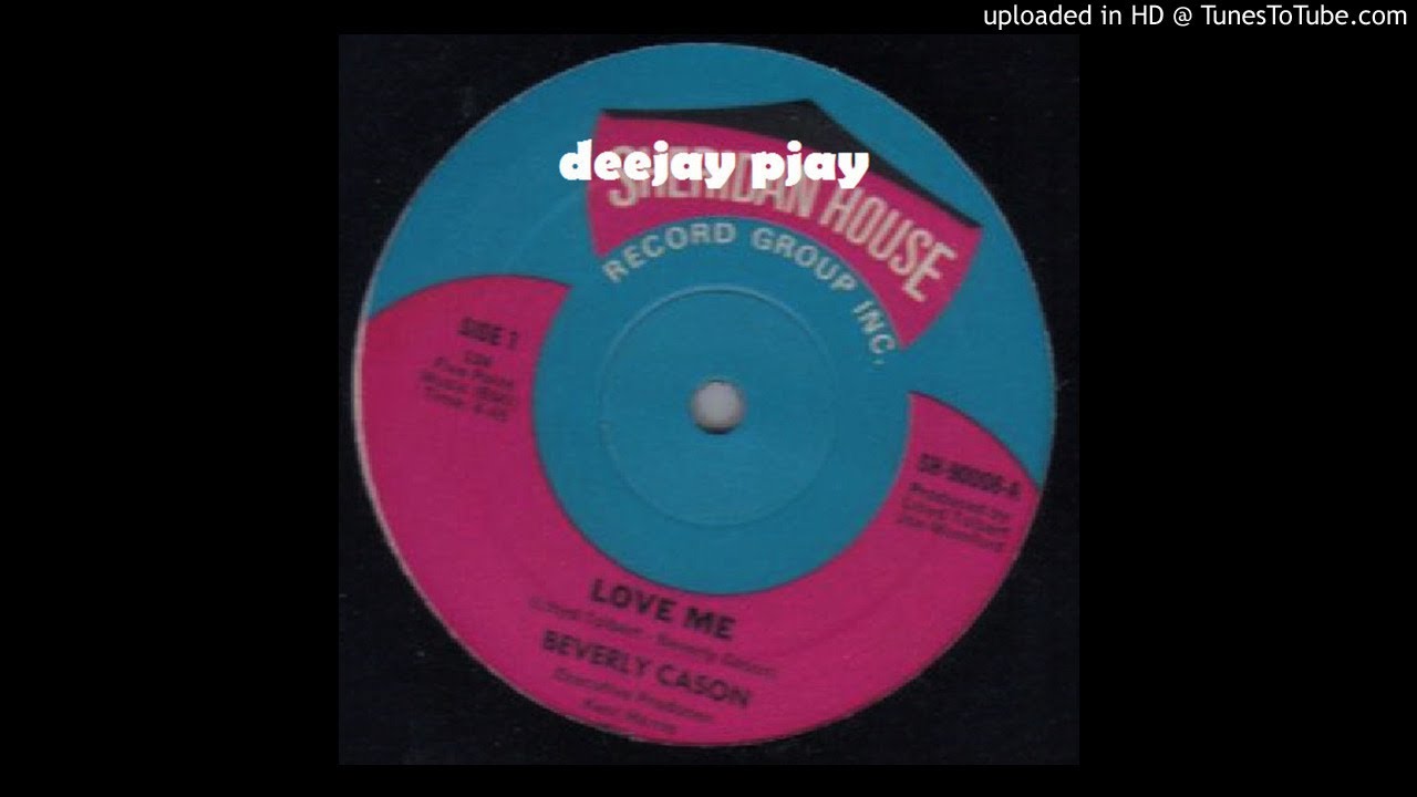 Beverly Cason - Love Me Beverly Cason - Love Me