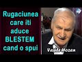 Vasile Hozan - Rugaciunea care iti aduce BLESTEM cand o spui | mai 2020