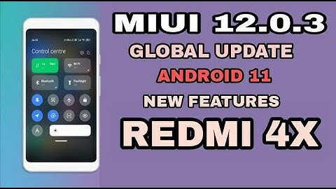 Xiaomi Eu Miui 12.0.3 (REDMI 4X)