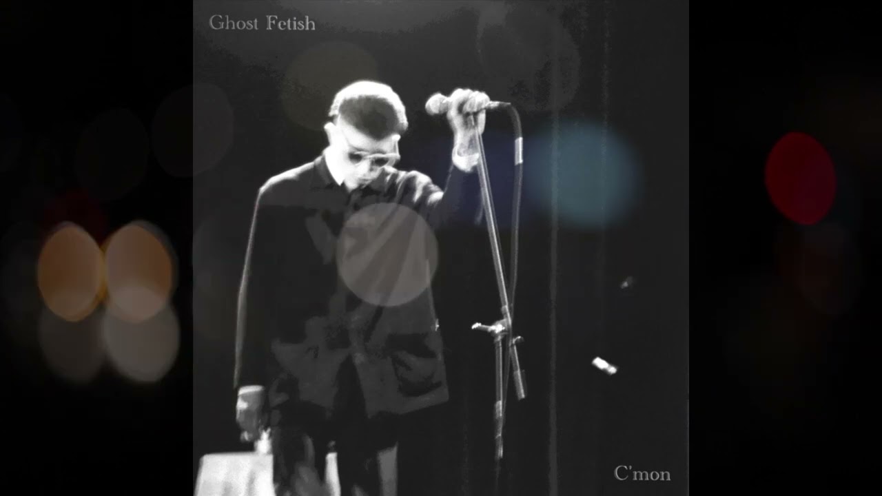 Watch Ghost Fetish - C'mon on YouTube Watch Ghost Fetish - C'mon on YouTube