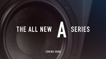 The ALL NEW A Series Coming Soon | ADAM Audio