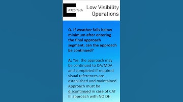 Weather falls below min. after entering the final approach segment? | A320 Low Visibility Operations