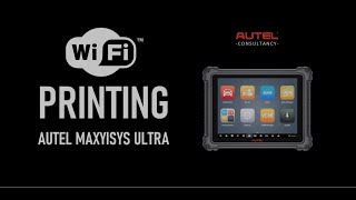 Maxisys Ultra | How to Print From Your Maxisys Ultra Tablet screenshot 4