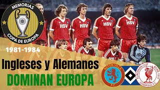 Liverpool, Aston Villa y Hamburgo Campeones de Europa 🏆 Historia Copa de Europa (1981-1984)