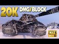 E 100: Dry and loaded for 20k damage & block - World of Tanks