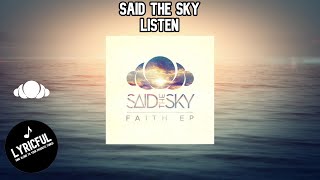 Said The Sky - Listen | Instrumental