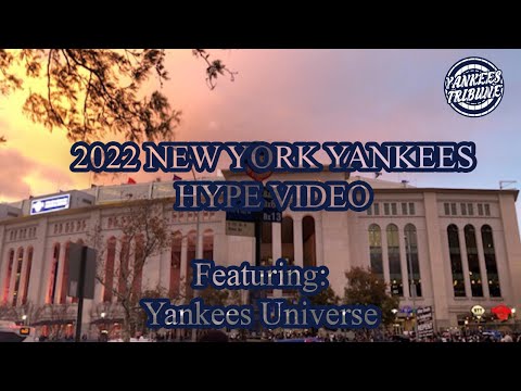 2022 New York Yankees Hype Video | Featuring The Yankees Universe