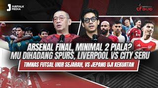 Download Lagu OFFSIDE DUO #314 : ARSENAL FINAL, MINIMAL 2 PIALAMU DIHADANG SPURS, LIVERPOOL VS CITY SERU MP3
