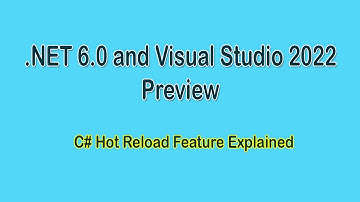 .NET6.0 | Visual Studio 2022 Preview | Hot reload feature explained | Web API with Angular .NET 6.0