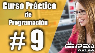 Curso de programación desde cero | Arreglos unidimensionales & bidimensionales #9