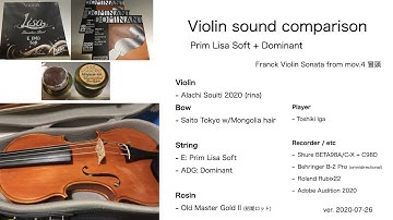 2020-07-26 Violin string comparison: E:Lisa(Soft) + ADG:Dominant(Medium)