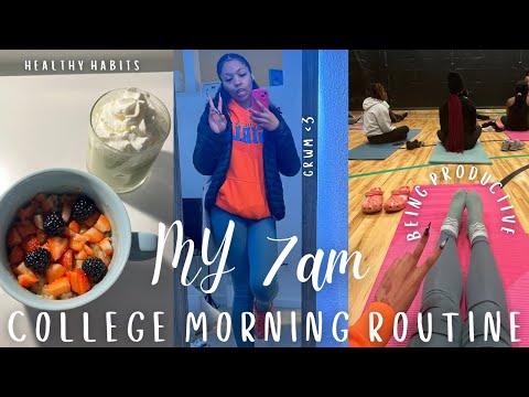 my 7am COLLEGE MORNING ROUTINE | grwm, healthy habits, being productive & more!