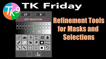 TK Friday: Mastering Mask & Selection Refinement in TK9