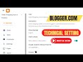 Blogger Setting Step by Step Guide | Blogger Settings for Beginners | Blogger Tutorial Part 2